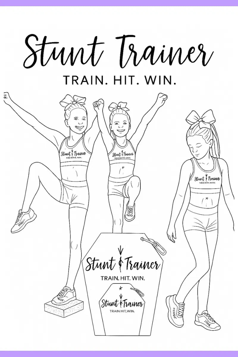 Black and white illustration of three cheerleaders practicing stunts using the Stunt Trainer® device. The athletes wear matching cheer outfits with the Stunt Trainer® logo, and the tagline “Train. Hit. Win.” appears at the top. A Stunt Trainer® block with the brand’s logo and tagline is shown in the center of the image.