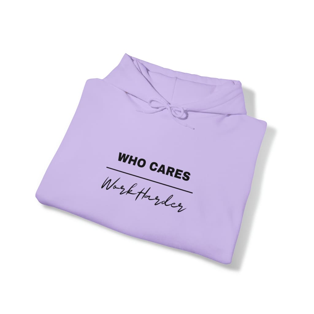 Brooklynn Lily Who Cares Work Harder Adult Hoodie